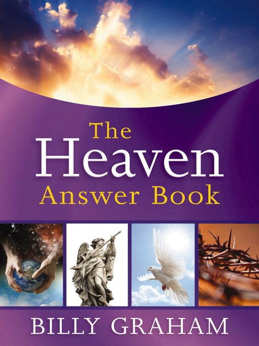 Title details for The Heaven Answer Book by Billy Graham - Wait list